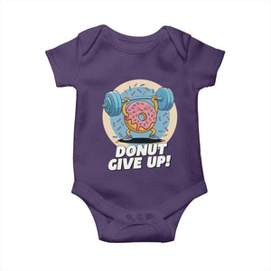 Donut Give Up Baby Onesie Funny Gym Workout Donut Lover Gift TS12 Purple Print Your Wear