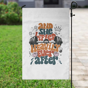 And She Lifted Heavily Ever After Garden Flag Funny Gym Workout Gift TS12 Print Your Wear