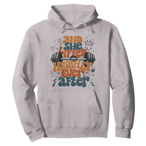 And She Lifted Heavily Ever After Hoodie Funny Gym Workout Gift TS12 Ice Gray Print Your Wear