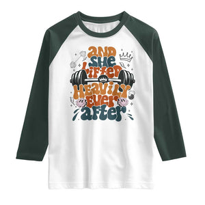 And She Lifted Heavily Ever After Raglan Shirt Funny Gym Workout Gift TS12 White Dark Forest Green Print Your Wear