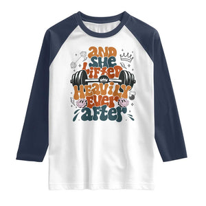 And She Lifted Heavily Ever After Raglan Shirt Funny Gym Workout Gift TS12 White Navy Print Your Wear