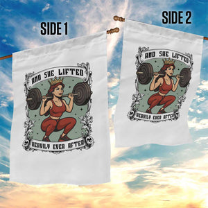 And She Lifted Heavily Ever After Garden Flag Women Weightlifting Humor Gift TS12 Print Your Wear