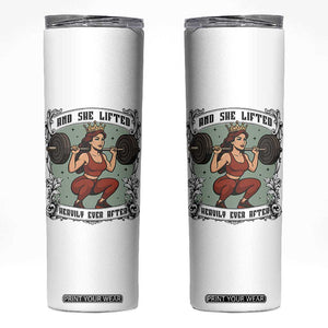 And She Lifted Heavily Ever After Skinny Tumbler Women Weightlifting Humor Gift TS12 White Print Your Wear