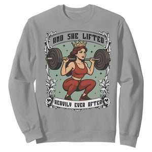 And She Lifted Heavily Ever After Sweatshirt Women Weightlifting Humor Gift TS12 Sport Gray Print Your Wear
