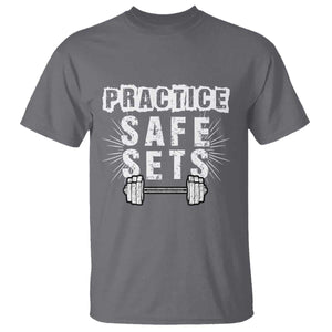 Practice Safe Sets T Shirt Funny Gym Workout Gift TS12 Charcoal Print Your Wear