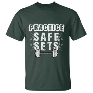 Practice Safe Sets T Shirt Funny Gym Workout Gift TS12 Dark Forest Green Print Your Wear