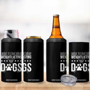 Easily Distracted By Weightlifting And Dogs 4 in 1 Can Cooler Tumbler Funny Gym Gift TS12 Print Your Wear