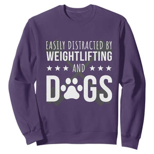 Easily Distracted By Weightlifting And Dogs Sweatshirt Funny Gym Gift TS12 Purple Print Your Wear