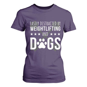 Easily Distracted By Weightlifting And Dogs T Shirt For Women Funny Gym Gift TS12 Purple Print Your Wear