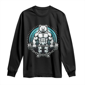 Funny Gym Workout Humor Long Sleeve Shirt Cute Weightlifting Bear Gift TS12 Black Print Your Wear