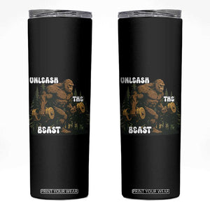 Unleash The Beast Skinny Tumbler Funny Bigfoot Fitness Workout Gift TS12 Black Print Your Wear