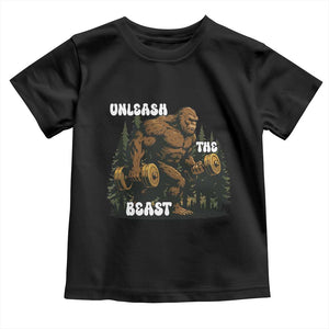 Unleash The Beast Toddler T Shirt Funny Bigfoot Fitness Workout Gift TS12 Black Print Your Wear