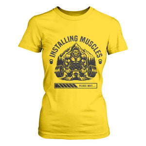 Installing Muscles Please Wait T Shirt For Women Bigfoot Funny Gym Workout Gift TS12 Daisy Print Your Wear