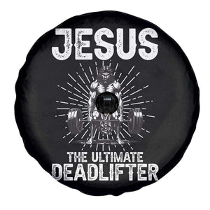 Funny Christian Gym Gift Spare Tire Cover Jesus The Ultimate Deadlifter TS12 Print Your Wear