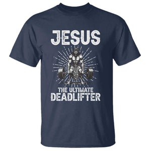 Funny Christian Gym Gift T Shirt Jesus The Ultimate Deadlifter TS12 Navy Print Your Wear
