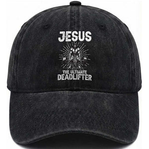 Funny Christian Gym Gift Washed Cotton Baseball Cap Jesus The Ultimate Deadlifter TS12 Print Your Wear