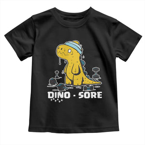 Dino Sore Toddler T Shirt Funny Dinosaur Workout Gift TS12 Black Print Your Wear