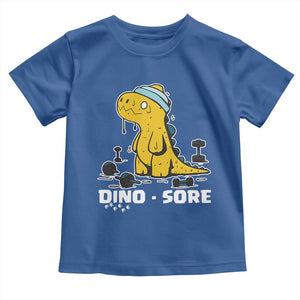 Dino Sore Toddler T Shirt Funny Dinosaur Workout Gift TS12 Royal Blue Print Your Wear