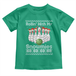 Rollin With My Snowmies Toddler T Shirt Funny Christmas Bowling Ugly Sweater Gift TS12 Irish Green Print Your Wear