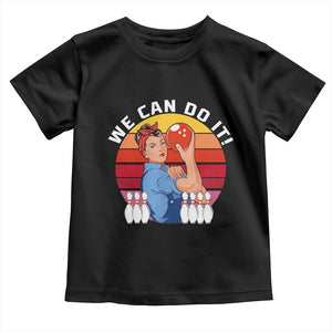 Feminist Bowling Toddler T Shirt We Can Do It TS12 Black Print Your Wear
