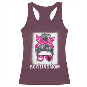 Bowling Mom Life Racerback Tank Top Funny Bowler Gift TS12 Maroon Print Your Wear