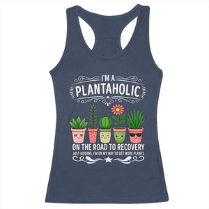 Funny Plantaholic Racerback Tank Top Im On My Way To Get More Plants TS12 Navy Print Your Wear