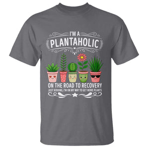 Funny Plantaholic T Shirt Im On My Way To Get More Plants TS12 Charcoal Print Your Wear