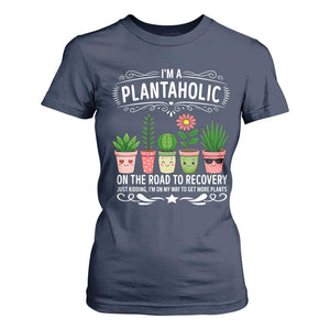 Funny Plantaholic T Shirt For Women Im On My Way To Get More Plants TS12 Navy Print Your Wear