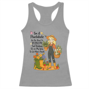 Plantaholic Racerback Tank Top Im On My Way To Get More Plants TS12 Sport Gray Print Your Wear