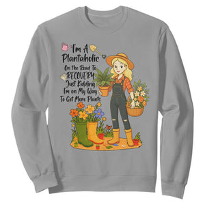 Plantaholic Sweatshirt Im On My Way To Get More Plants TS12 Sport Gray Print Your Wear