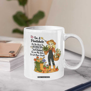 Plantaholic Coffee Mug Im On My Way To Get More Plants TS12 Print Your Wear