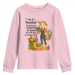 Plantaholic Youth Sweatshirt Im On My Way To Get More Plants TS12 Light Pink Print Your Wear