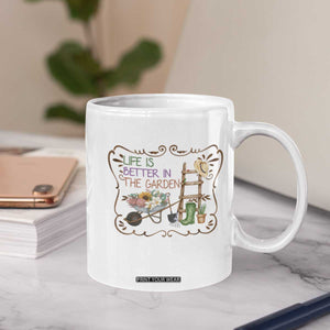Life Is Better In The Garden Coffee Mug Funny Gardening Quote TS12 Print Your Wear