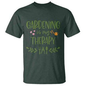 Gardening Is My Therapy T Shirt Funny Plant Lover TS12 Dark Forest Green Print Your Wear