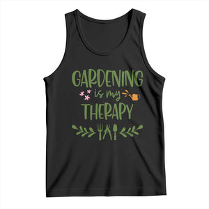 Gardening Is My Therapy Tank Top Funny Plant Lover TS12 Black Print Your Wear