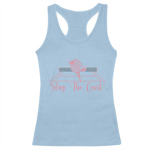 Slay The Court Tennis Girl Racerback Tank Top Gift For Sport Lover TS12 Light Blue Print Your Wear