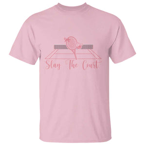 Slay The Court Tennis Girl T Shirt Gift For Sport Lover TS12 Light Pink Print Your Wear