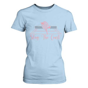 Slay The Court Tennis Girl T Shirt For Women Gift For Sport Lover TS12 Light Blue Print Your Wear