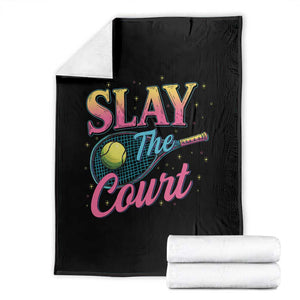 Slay The Court Queen Throw Blanket Witty Tennis Player Gift For Girls TS12 Black Print Your Wear