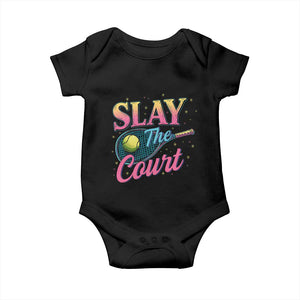 Slay The Court Queen Baby Onesie Witty Tennis Player Gift For Girls TS12 Black Print Your Wear