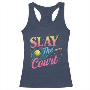 Slay The Court Queen Racerback Tank Top Witty Tennis Player Gift For Girls TS12 Navy Print Your Wear