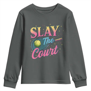 Slay The Court Queen Youth Sweatshirt Witty Tennis Player Gift For Girls TS12 Dark Heather Print Your Wear