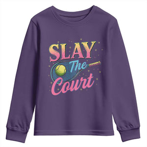 Slay The Court Queen Youth Sweatshirt Witty Tennis Player Gift For Girls TS12 Purple Print Your Wear