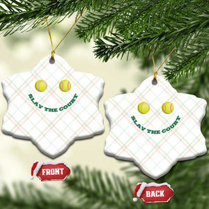 Slay The Court Tennis Girl Ceramic Ornament Funny Tennis Player Gift TS12 Print Your Wear