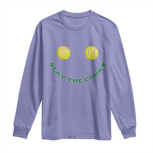 Slay The Court Tennis Girl Long Sleeve Shirt Funny Tennis Player Gift TS12 Violet Print Your Wear