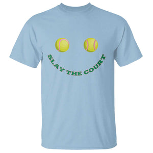 Slay The Court Tennis Girl T Shirt Funny Tennis Player Gift TS12 Light Blue Print Your Wear