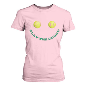 Slay The Court Tennis Girl T Shirt For Women Funny Tennis Player Gift TS12 Light Pink Print Your Wear