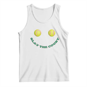Slay The Court Tennis Girl Tank Top Funny Tennis Player Gift TS12 White Print Your Wear
