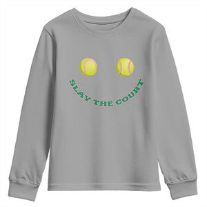Slay The Court Tennis Girl Youth Sweatshirt Funny Tennis Player Gift TS12 Sport Gray Print Your Wear