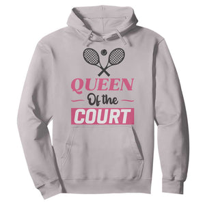 Queen Of The Court Hoodie Funny Tennis Girl Gift TS12 Ice Gray Print Your Wear